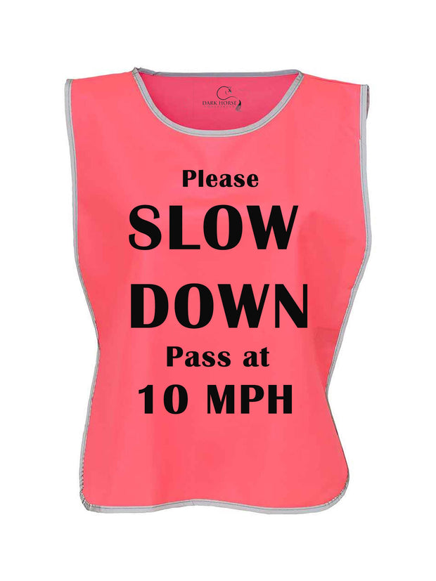 *Sale* Non Returnable DARK HORSE REFLECTIVE EDGE 'SLOW DOWN' TABARD