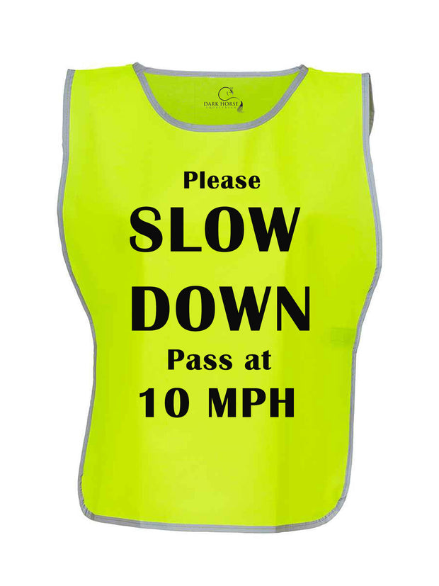 *Sale* Non Returnable DARK HORSE REFLECTIVE EDGE 'SLOW DOWN' TABARD